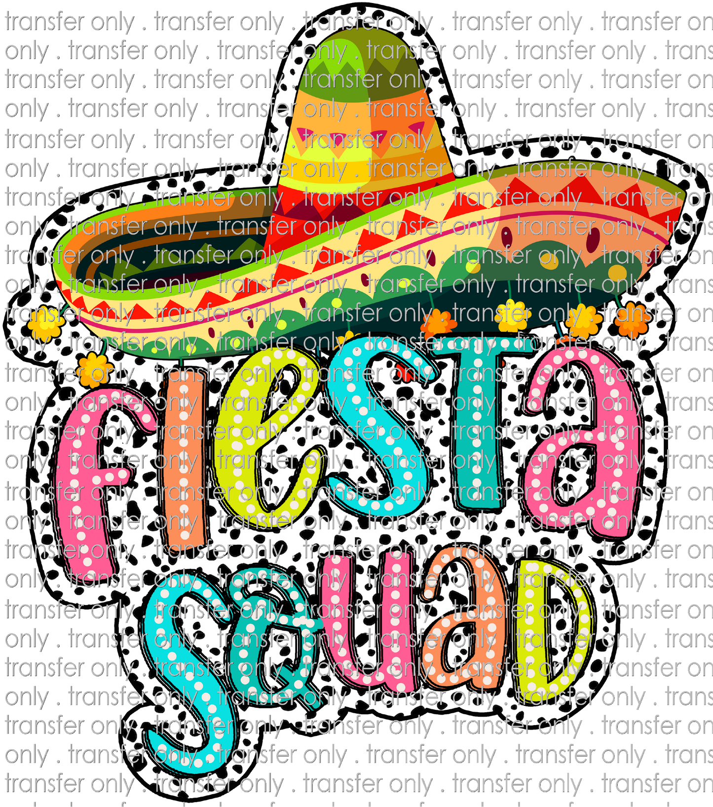 CINCO 025 Fiesta Squad