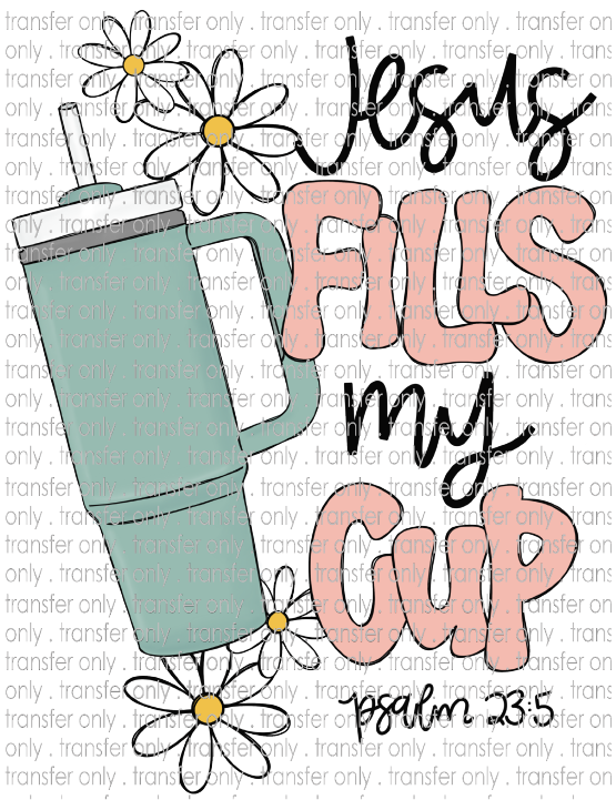 Faith 93 Jesus Fills My Cup