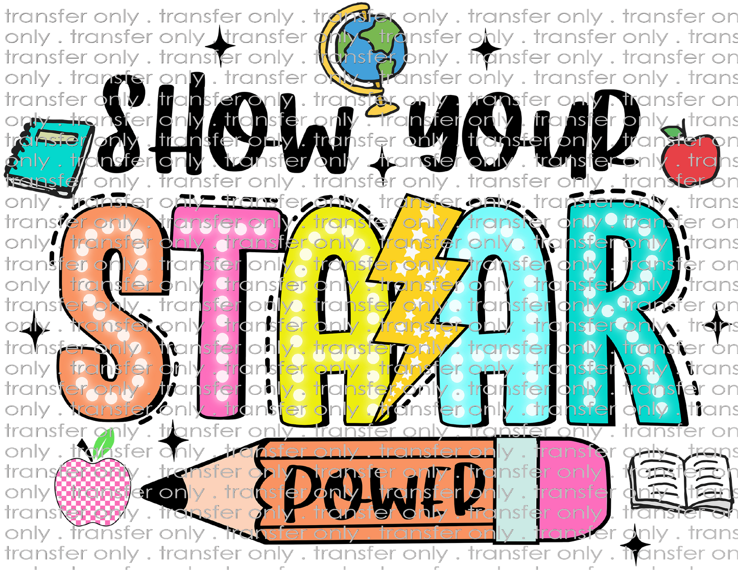 SCH 895 Show Your Staar Power