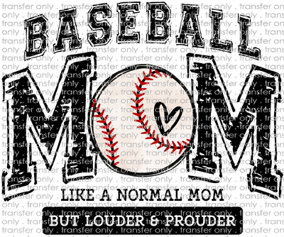 SPT 465 Baseball Mom Louder and Prouder