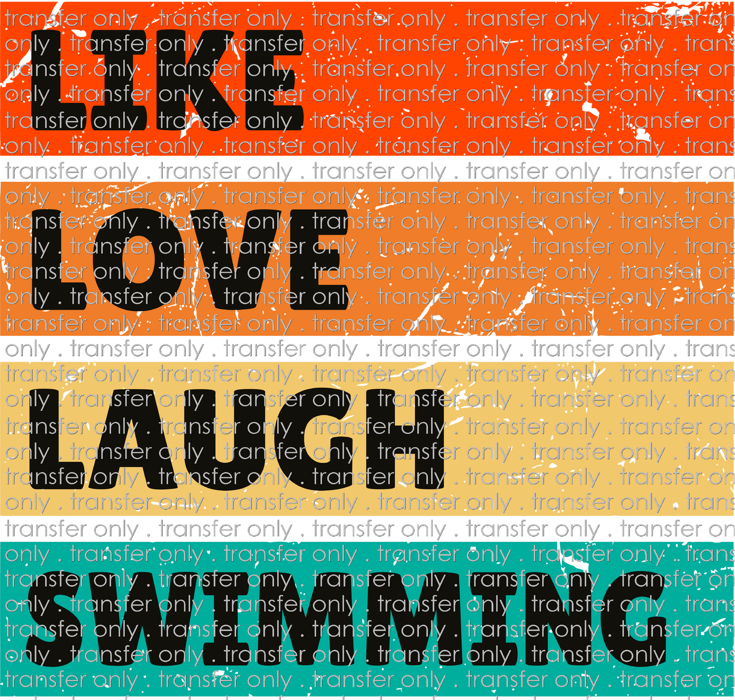 SPT 380 Like Love Laugh Swimming