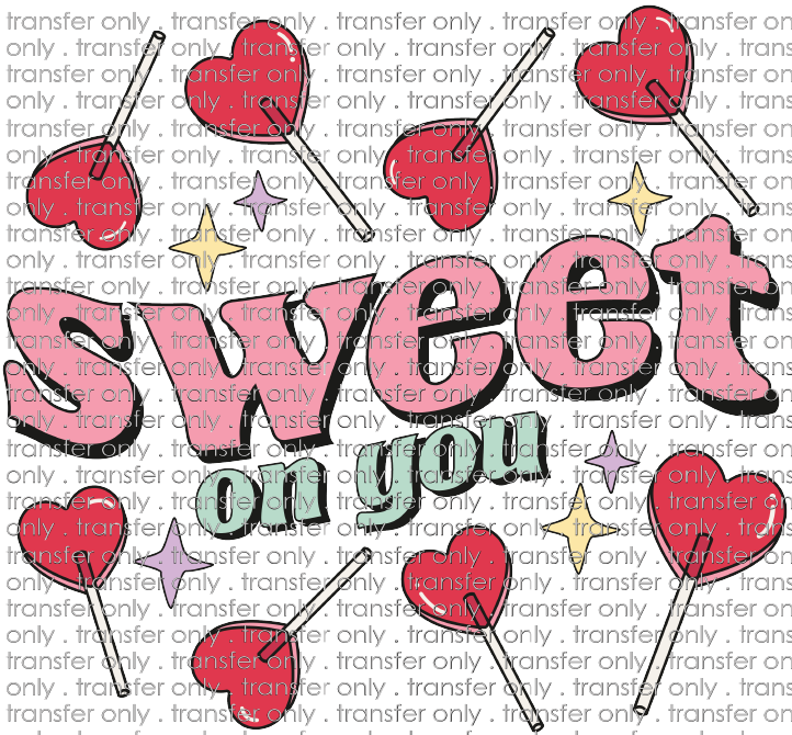 VAL 269 Sweet on You